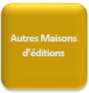 Autres maisons d'éditions