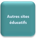 Autres sites éducatifs